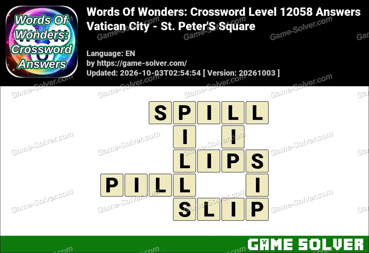 Words Of Wonders: Crossword Level 12058 Answers – Vatican City – St. Peter’S Square